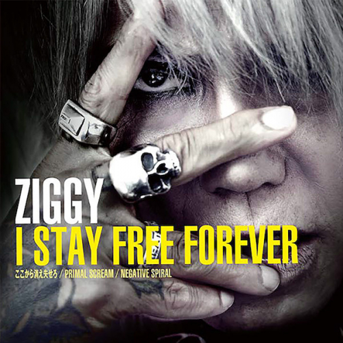 ZIGGY「I STAY FREE FOREVER」※直筆サイン入り